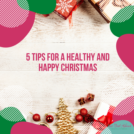 5 tips to stay happy and healthy over the Christmas season