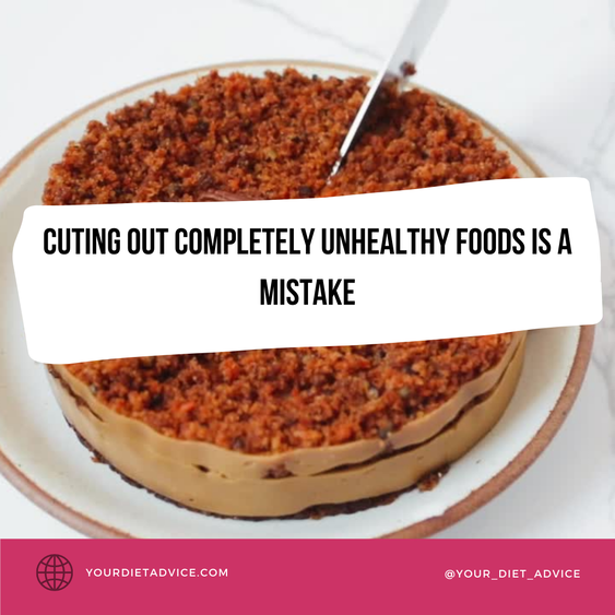  Cutting out completely unhealthy foods